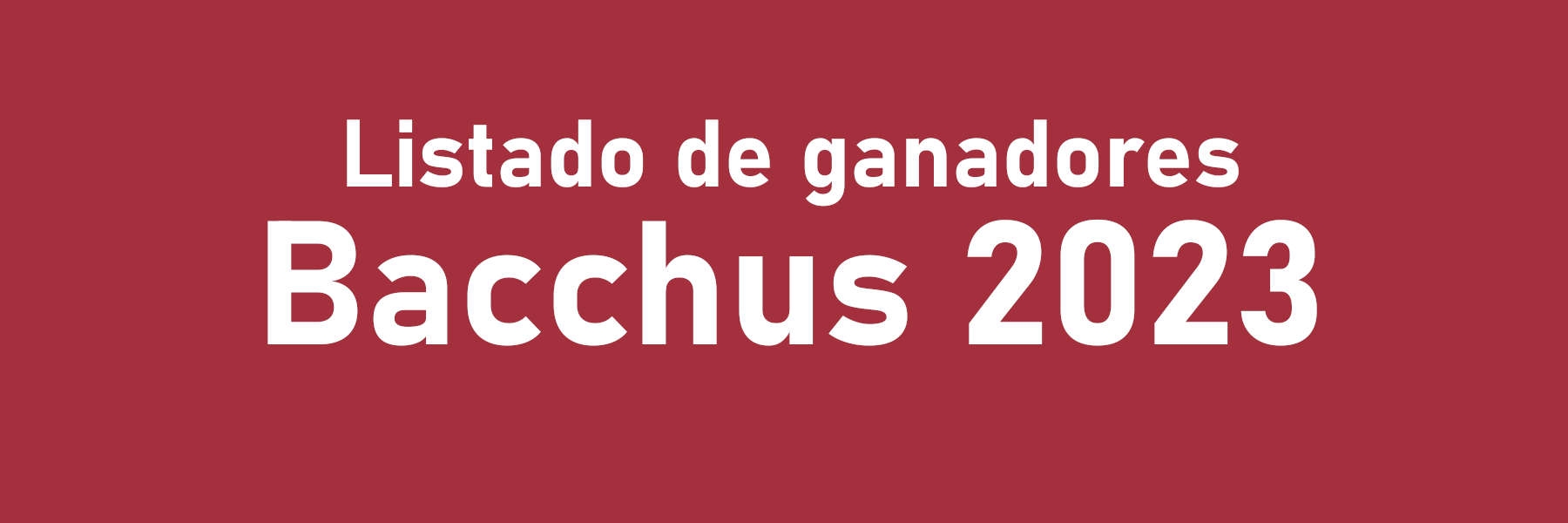 Premios Bacchus 2023: listado de ganadores y premiados